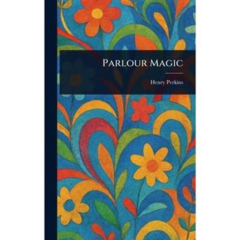 Parlour Magic