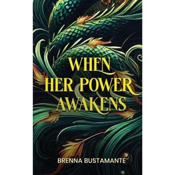 When her power awakens