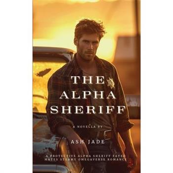 The Alpha Sheriff