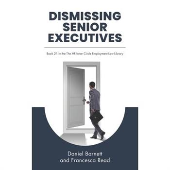 Dismissing Senior Executives