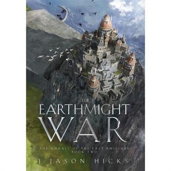 The Earthmight War