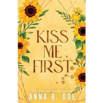 Kiss Me First