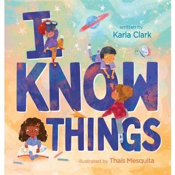 I Know Things