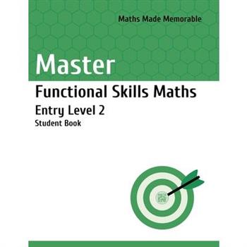 Master Functional Skills Maths Entry Level 2 - Student Book