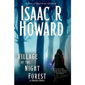 Village of the Night Forest