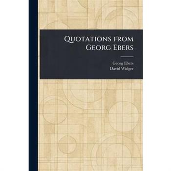 Quotations From Georg Ebers