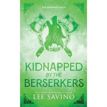 Kidnapped by the Berserkers Discreet Edition
