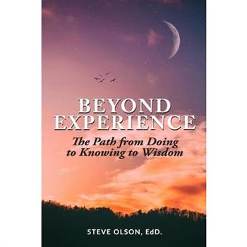 Beyond Experience