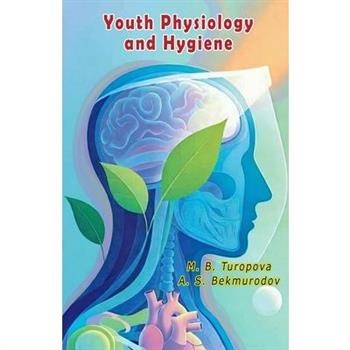 Youth Physiology and Hygiene