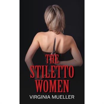 The Stiletto Women