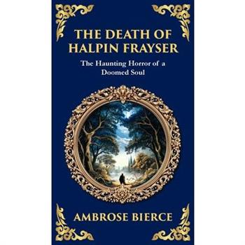 The Death of Halpin Frayser