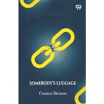 Somebody's Luggage