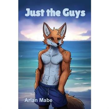 Just The Guys