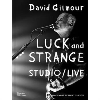 David Gilmour - Luck and Strange - Studio/Live