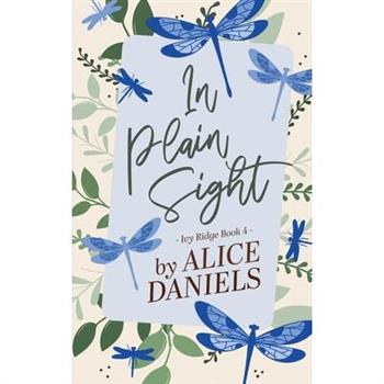 In Plain Sight