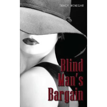 Blind Man's Bargain