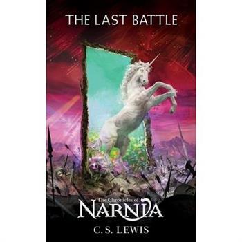 Chronicles of Narnia 7：The Last Battle 納尼亞傳奇7：最後的戰役