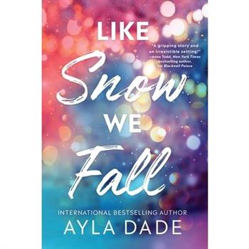 Like Snow We Fall