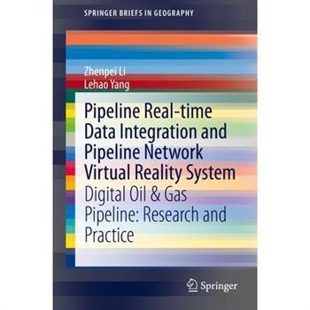 Pipeline Real-Time Data Integration and Pipeline Network Virtual Reality System