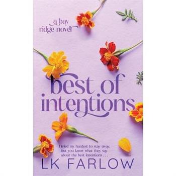 Best of Intentions