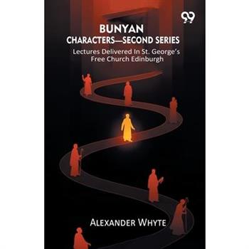 Bunyan Characters- Second Series