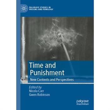 Time and Punishment