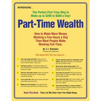 Part-Time Wealth