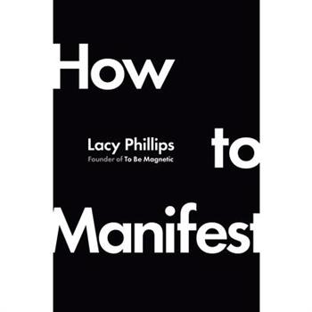 How to Manifest