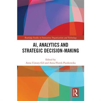 AI, Analytics and Strategic Decision-Making