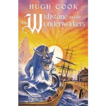 The Wishstone and the Wonderworkers