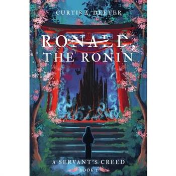 Ronald, the Ronin