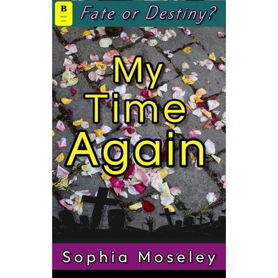 My Time Again