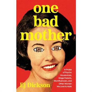 One Bad Mother