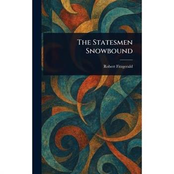 The Statesmen Snowbound