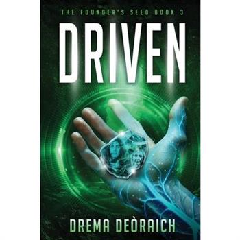 Driven