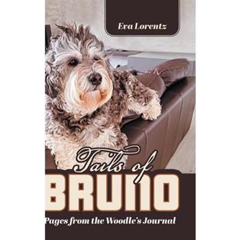 Tails of Bruno