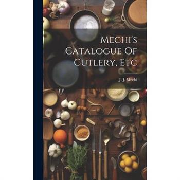 Mechi's Catalogue Of Cutlery, Etc