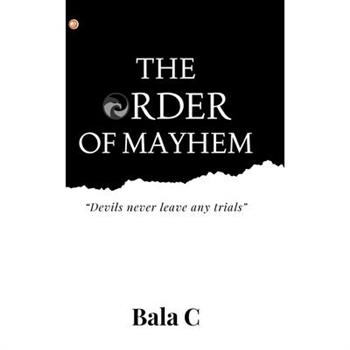 The Order of Mayhem