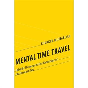 Mental Time Travel