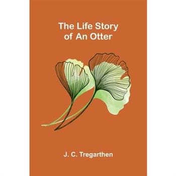 The Life Story of an Otter