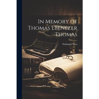 In Memory of Thomas Ebenezer Thomas