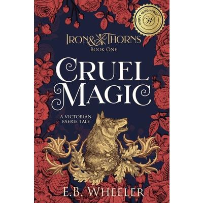 Cruel Magic