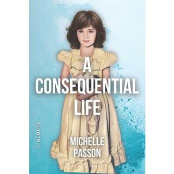 A Consequential Life