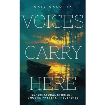 Voices Carry Here