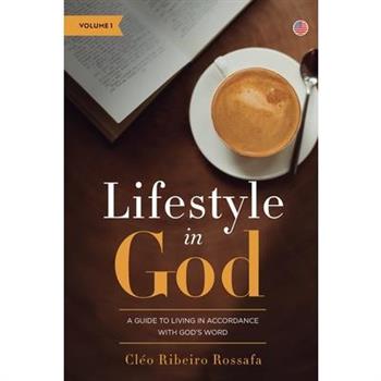 Lifestyle in God vol.1