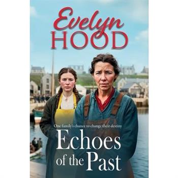 Echoes of the Past