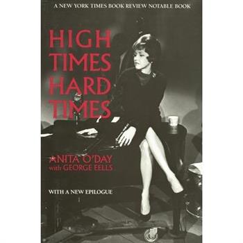 High Times, Hard Times