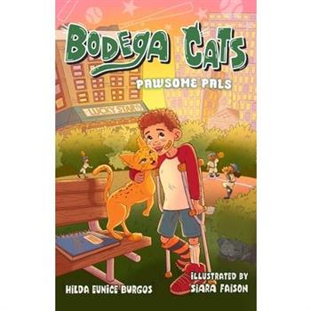Bodega Cats: Pawsome Pals