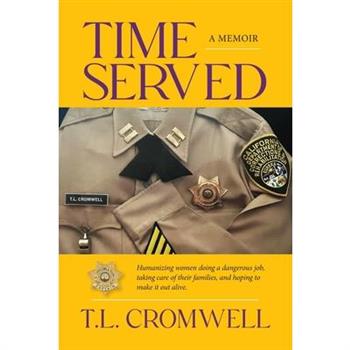 Time Served