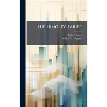 The Dingley Tariff